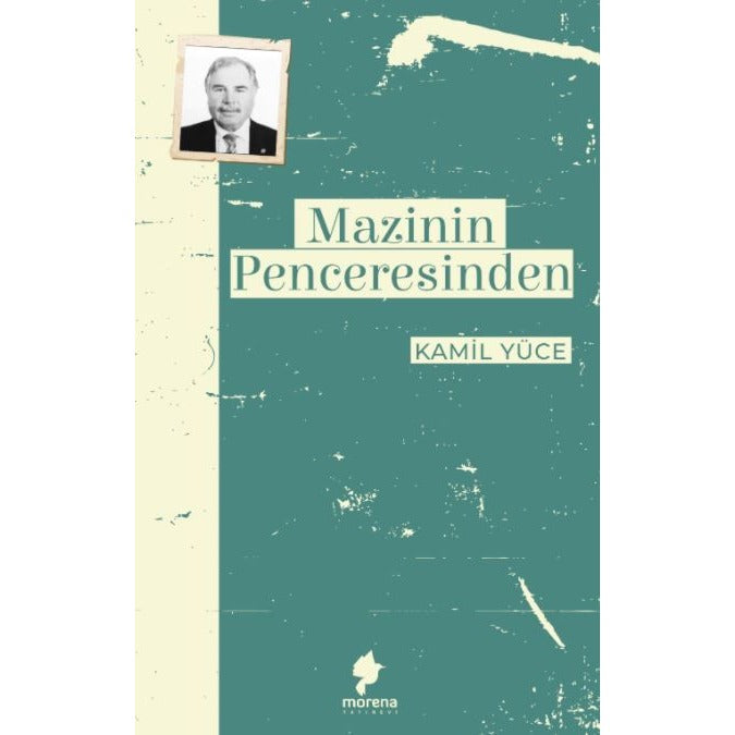 Mazinin Penceresinden | Morena Yayınevi (Ciltsiz)