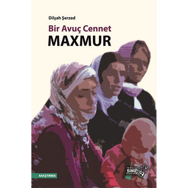 Bir Avuç Cennet: Maxmur
