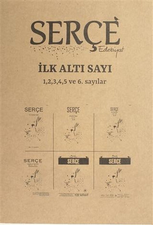 Serçe Edebiyat Dergisi İlk Altı Sayı (Özel Sayı) | Serçe Edebiyat Dergisi (Ciltsiz)