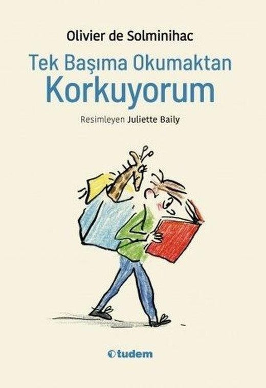 Tek Başıma Okumaktan Korkuyorum | Tudem Yayınları (İnce Kapak)