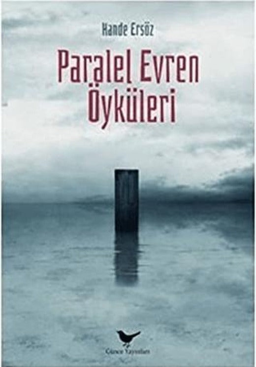 Paralel Evren Öyküleri | Günce Yayınları (Ciltsiz)