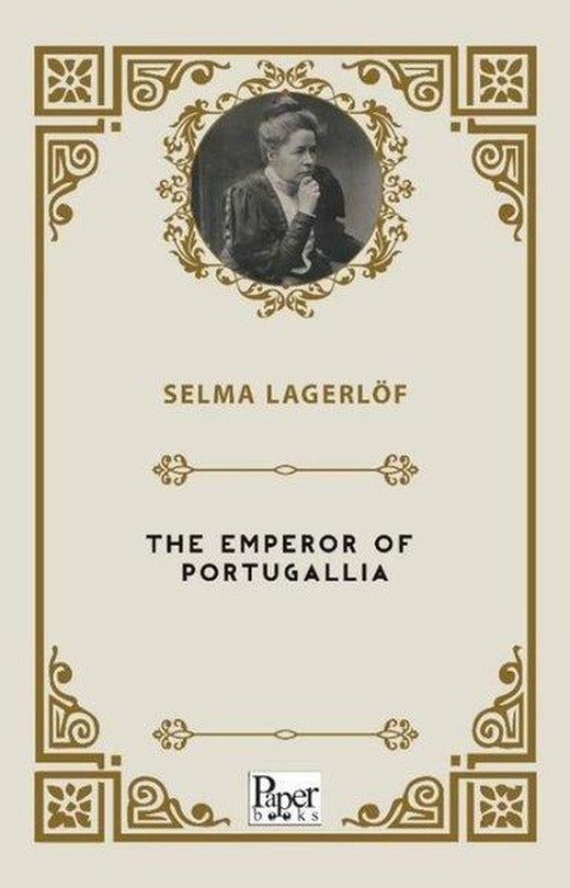 The Emperor Of Portugallia | Paper Books (İnce Kapak)