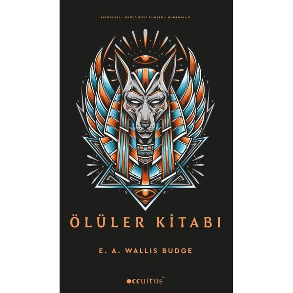 Ölüler Kitabı | Occultus Yayınları (İnce Kapak)