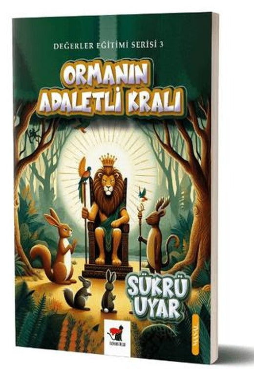 Ormanın Adaletli Kralı