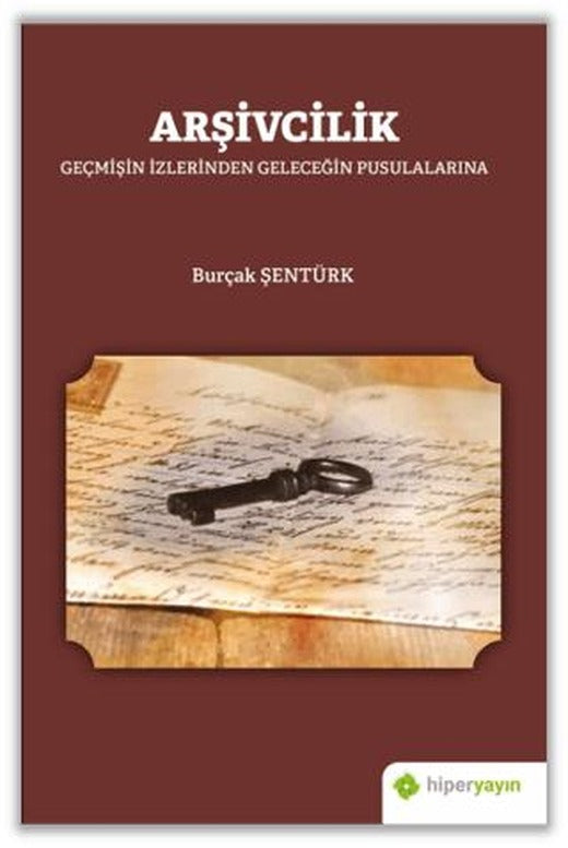 Arşivcilik | Hiperlink Yayınları (Ciltsiz)
