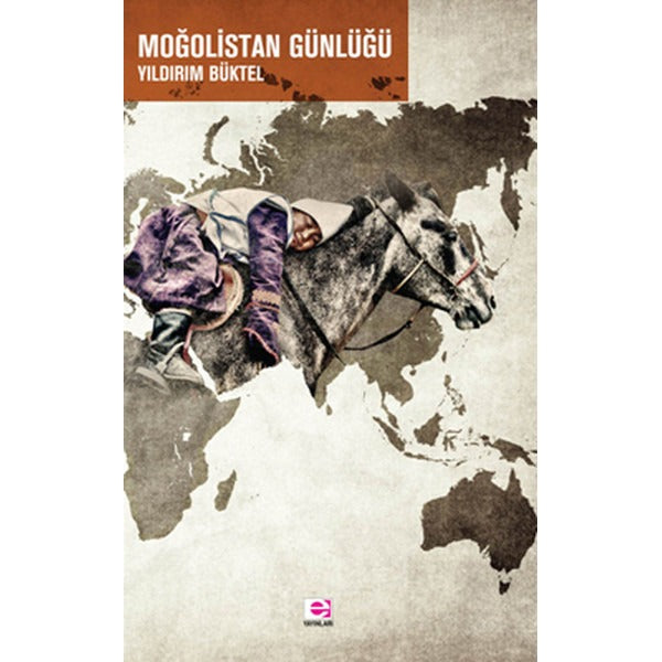 Moğolistan Günlüğü | E Yayınları