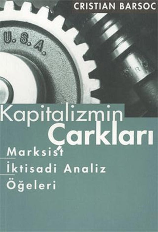 Kapitalizmin Çarkları | Yazın Yayıncılık (Ciltsiz)