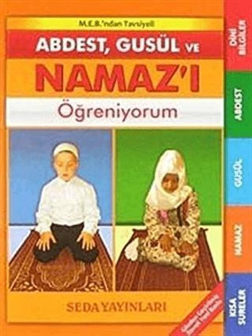 Abdest, Gusül ve Namaz'ı Öğreniyorum Kod: 091 | Seda Yayınları (Ciltsiz)