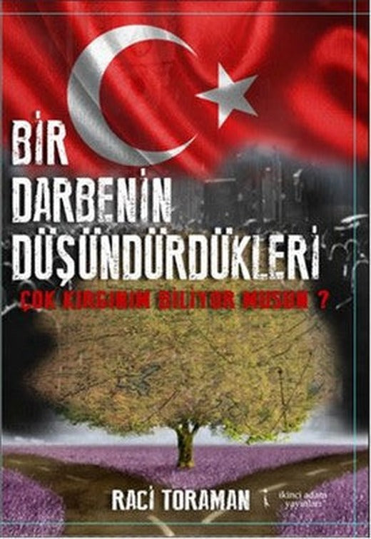 Bir Darbenin Düşündürdükleri | İkinci Adam Yayınları
