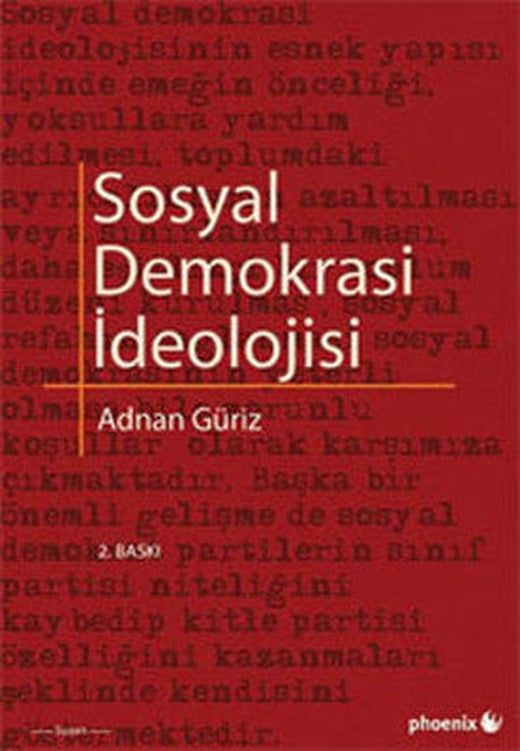 Sosyal Demokrasi İdeolojisi | Phoenix
