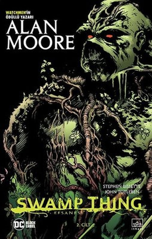 Swamp Thing Efsanesi: 2, Cilt | İthaki Yayınları