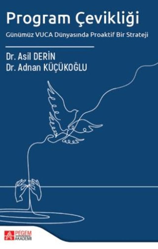 Program Çevikliği | Pegem Akademi Yayıncılık (Ciltsiz)