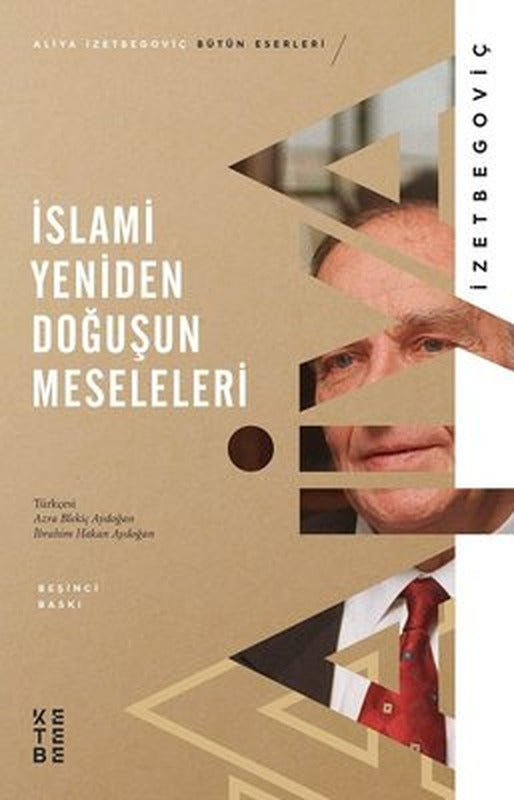 İslami Yeniden Doğuşun Meseleleri | Ketebe Yayınları