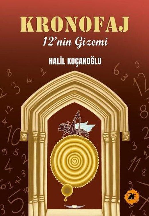 Kronofaj - 12'nin Gizemi | 2E Kitap (İnce Kapak)