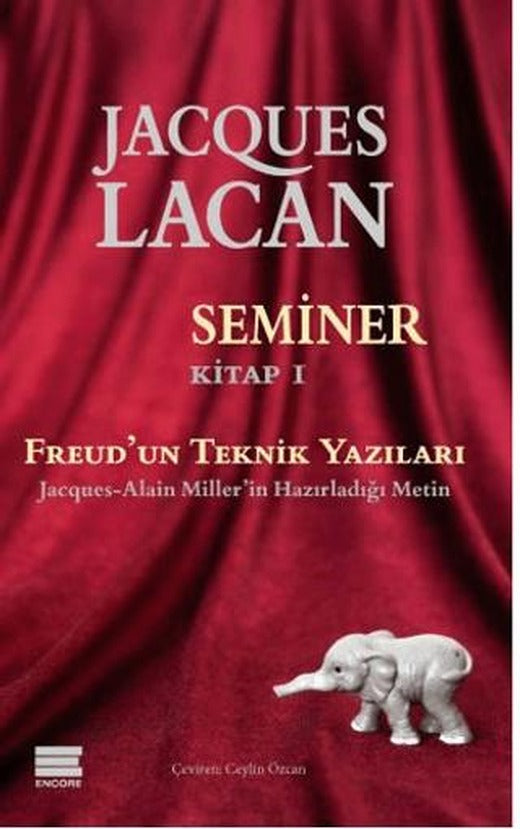 Seminer Kitap 1 - Freud’un Teknik Yazıları | Encore Yayınları (Ciltsiz)