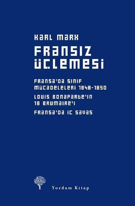 Fransız Üçlemesi | Yordam Kitap - Klasik Marksist Kuram Dizisi (Ciltli)