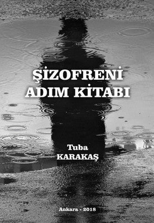 Şizofreni Adım Kitabı | İkinci Adam Yayınları