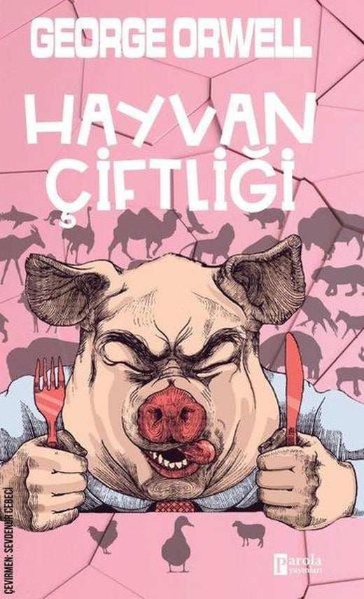 Hayvan Çiftliği | Parola Yayınları (İnce Kapak)