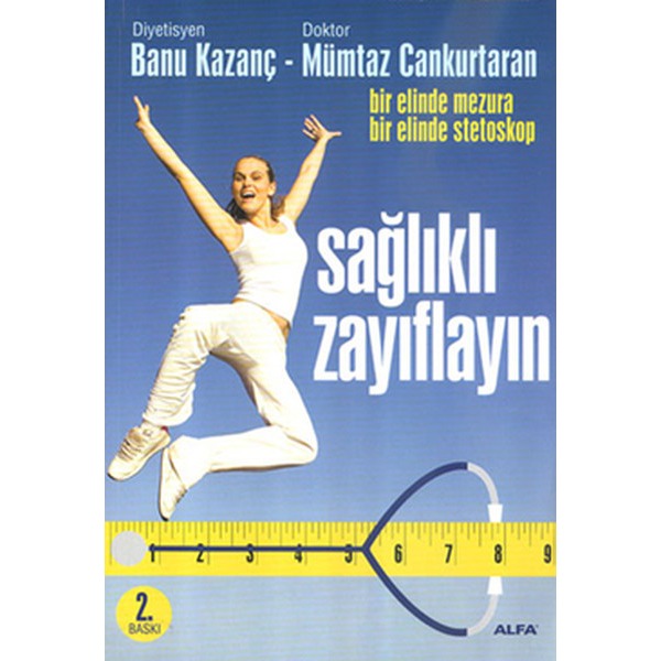 Sağlıklı Zayıflayın | Alfa Yayınları