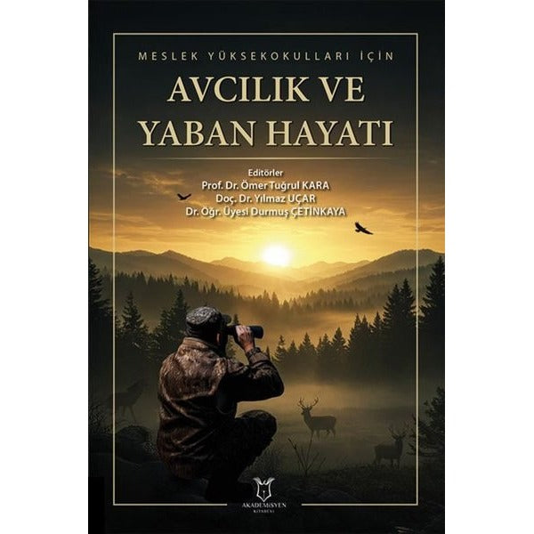 Meslek Yüksekokulları için Avcılık ve Yaban Hayatı