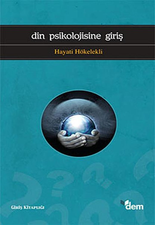 Din Psikolojisine Giriş | Dem Yayınları (İnce Kapak)