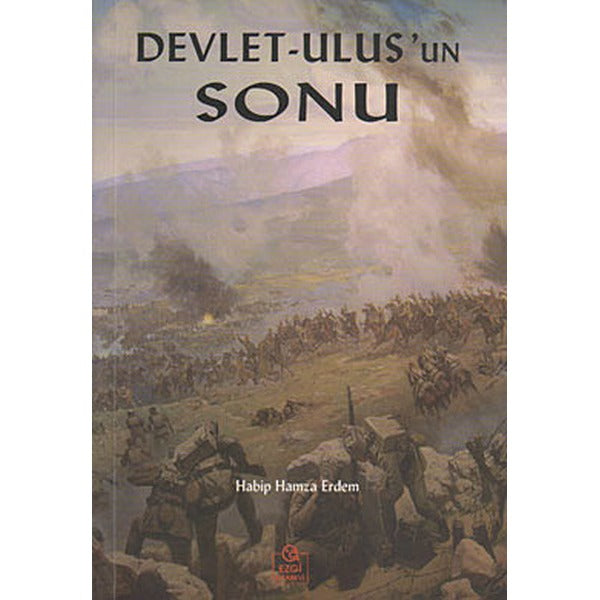 Devlet - Ulus’un Sonu