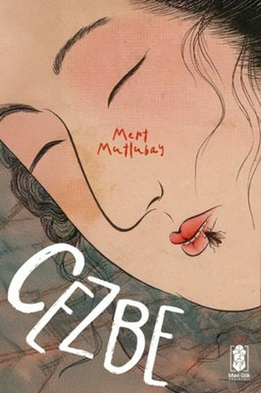Cezbe | Mavi Gök Yayınları (İnce Kapak)