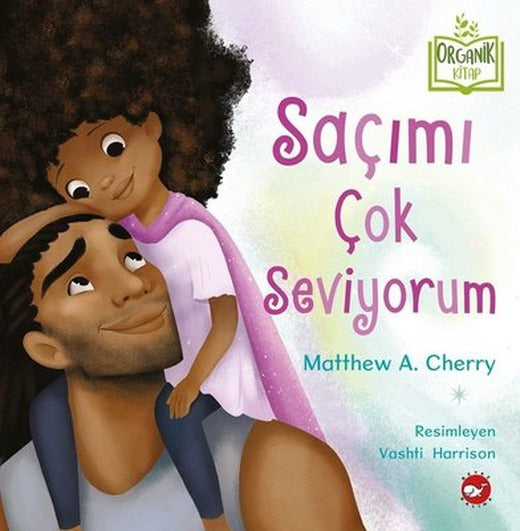 Saçımı Çok Seviyorum | Beyaz Balina Yayınları