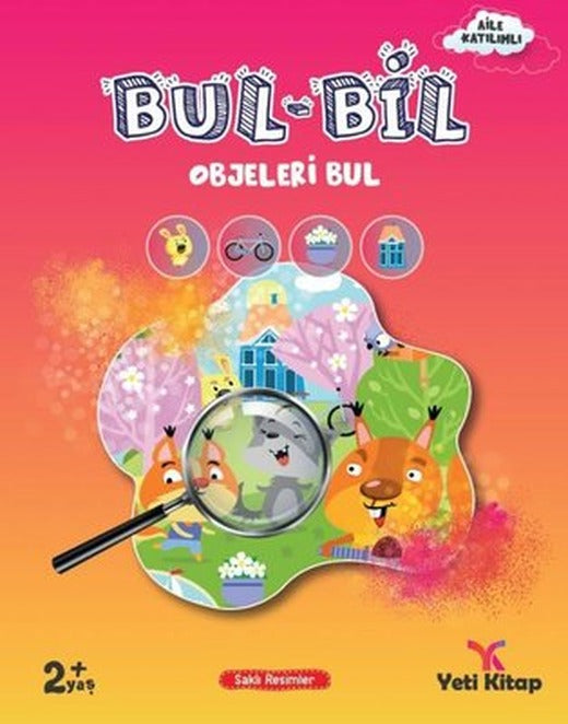 Bul - Bil Serisi Gizli Objeleri Bul - 2+ Yaş | Yeti Kitap