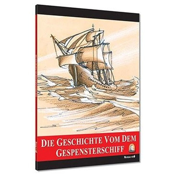 Almanca Hikaye Die Geschic Vom Dem Gespensterschiff