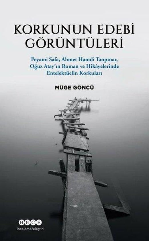 Korkunun Edebi Görüntüleri | Hece Yayınları (İnce Kapak)