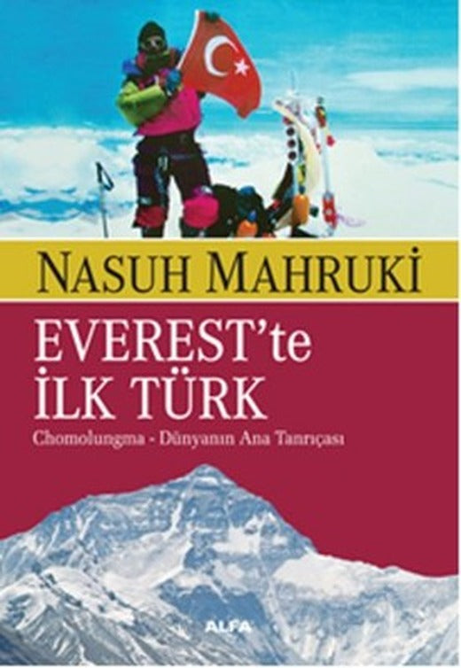 Everest'te İlk Türk | Alfa Yayınları