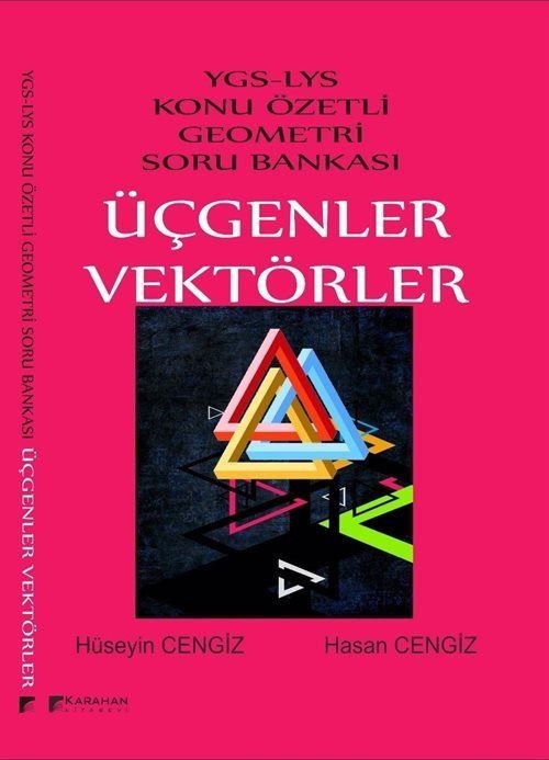 Üçgenler Vektörler - YGS LYS Konu Özetli Geometri Soru Bankası