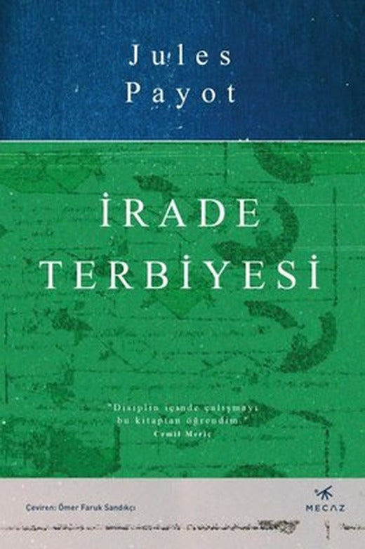 İrade Terbiyesi | Mecaz