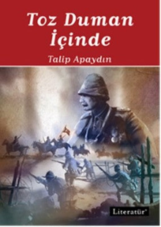 Toz Duman İçinde - 1 | Literatür Yayıncılık