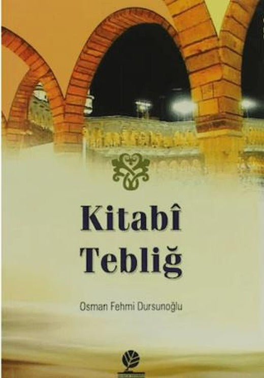 Kitabı Tebliğ | Gonca Yayınevi (Ciltsiz)