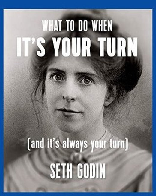 What to do when it's your turn (and it's always your turn) | The Domino Project