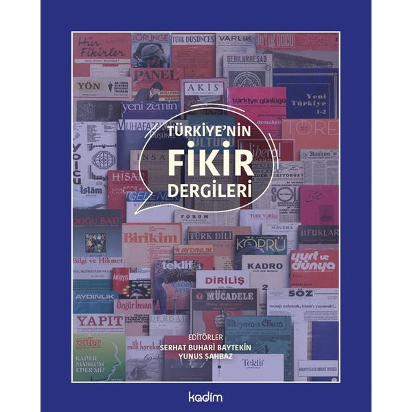 Türkiye'nin Fikir Dergileri | Kadim (Ciltli)
