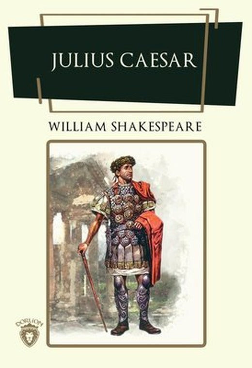 Julius Caesar | Dorlion Yayınevi