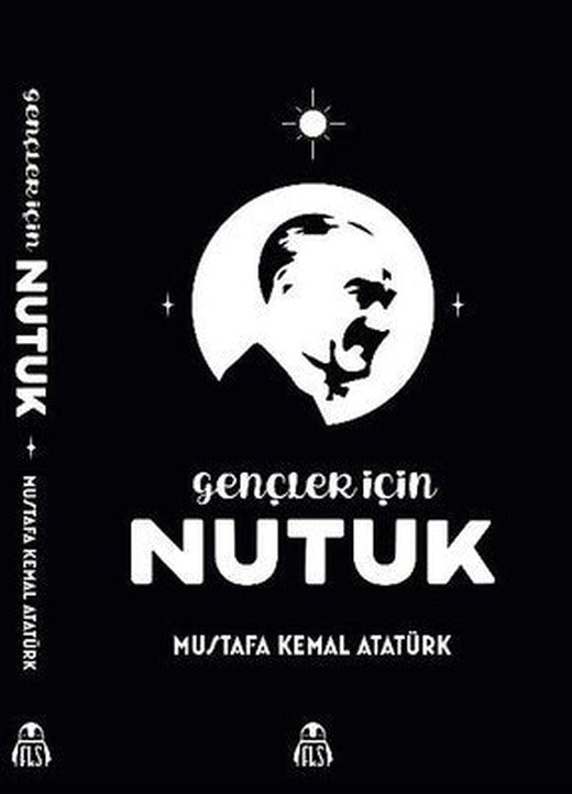 Gençler İçin Nutuk | Final Kültür Sanat Yayınları