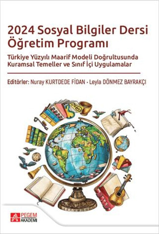 2024 Sosyal Bilgiler Dersi Öğretim Programı | Pegem Akademi Yayıncılık (Ciltsiz)