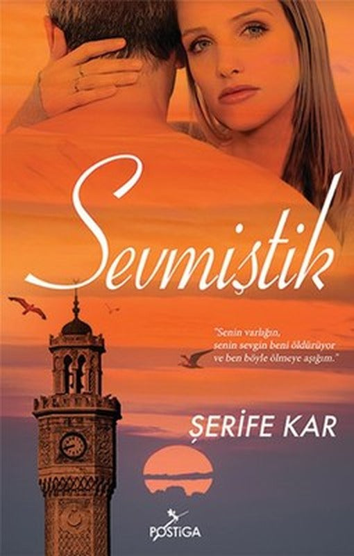 Sevmiştik | Postiga