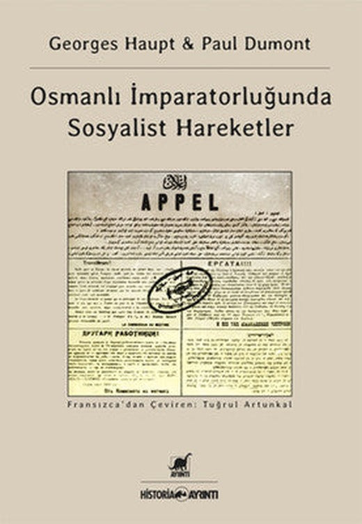 Osmanlı İmparatorluğu'nda Sosyalist Hareketler | Ayrıntı Yayınları
