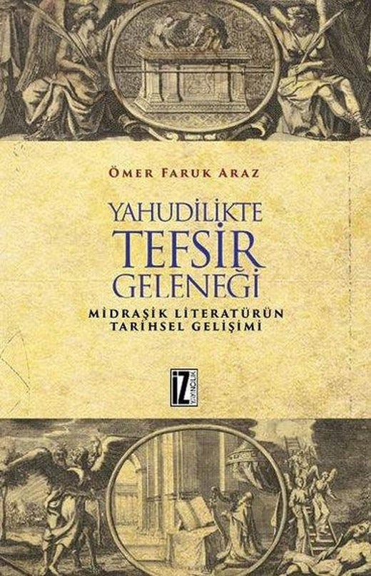 Yahudilikte Tefsir Geleneği | İz Yayıncılık (İnce Kapak)