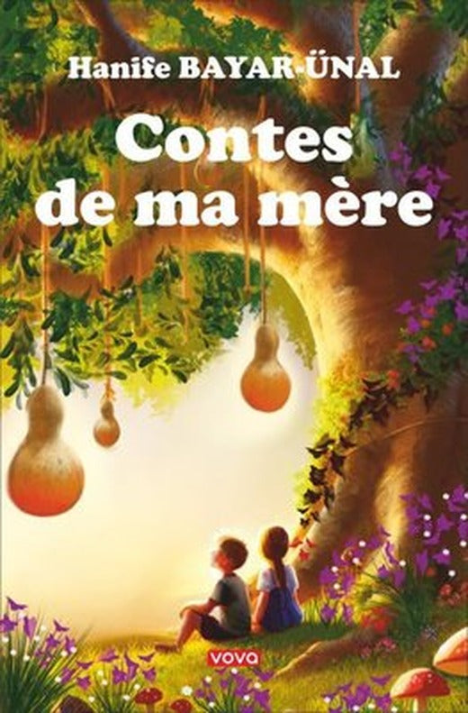 Contes de ma mere | Vova Yayınları (İnce Kapak)