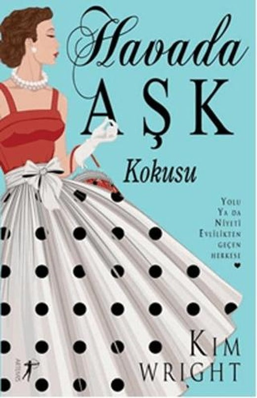 Havada Aşk Kokusu | Artemis Yayınları (Ciltsiz)