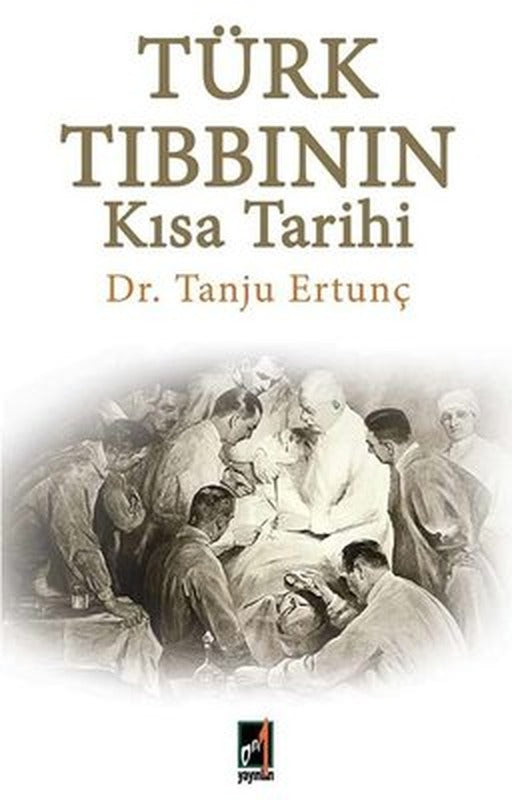 Türk Tıbbının Kısa Tarihi | Onbir Yayınları