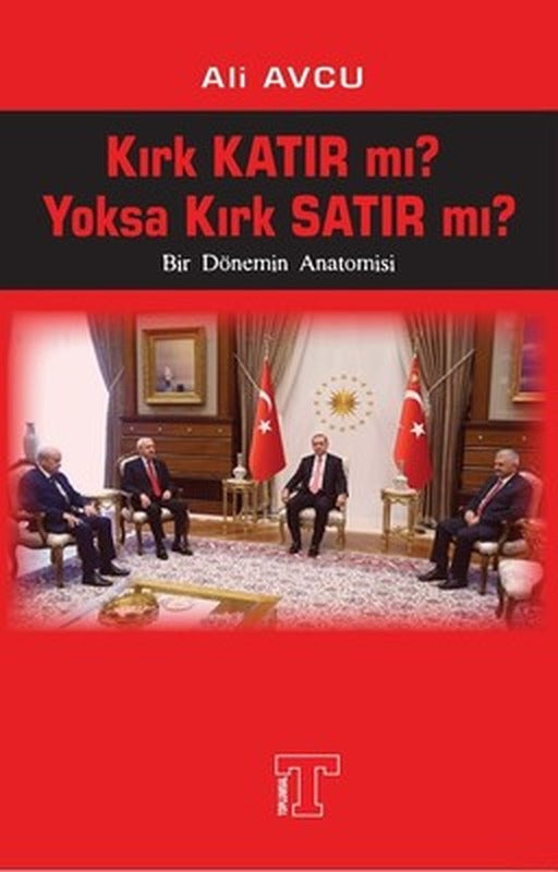 Kırk Katır mı?Yoksa Kırk Satır mı? | Toplumsal Kitap