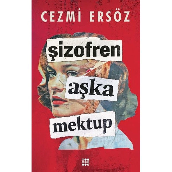 Şizofren Aşka Mektup | Dokuz Yayınları (İnce Kapak)