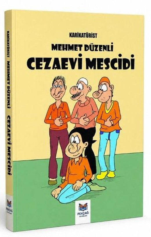 Cezaevi Mescidi | Pekçağ Yayınları (İnce Kapak)